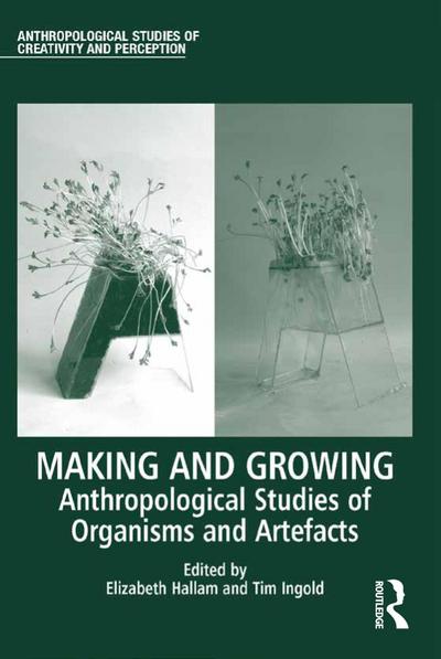 Making and Growing