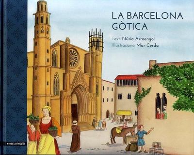 La Barcelona gòtica