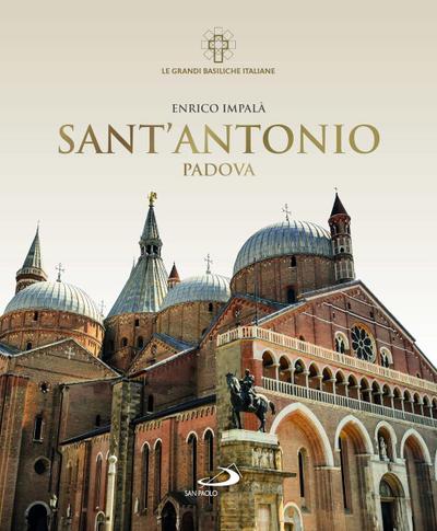 Sant’Antonio. Padova