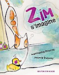 Zim s’imagine