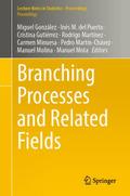 Branching Processes and Related Fields