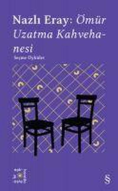 Ömür Uzatma Kahvehanesi