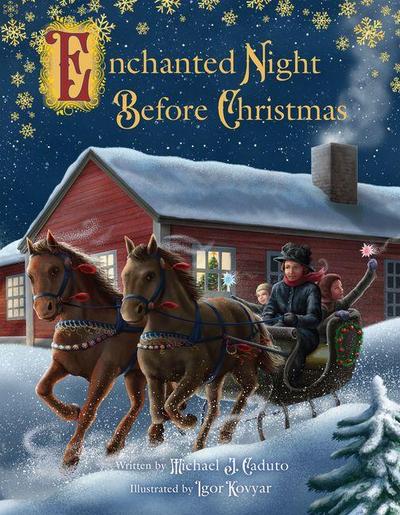 Enchanted Night Before Christmas