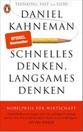 Schnelles Denken, langsames Denken