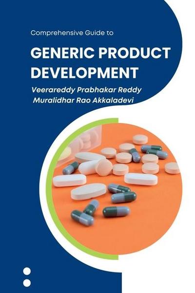 Comprehensive Guide to Generic Product Development