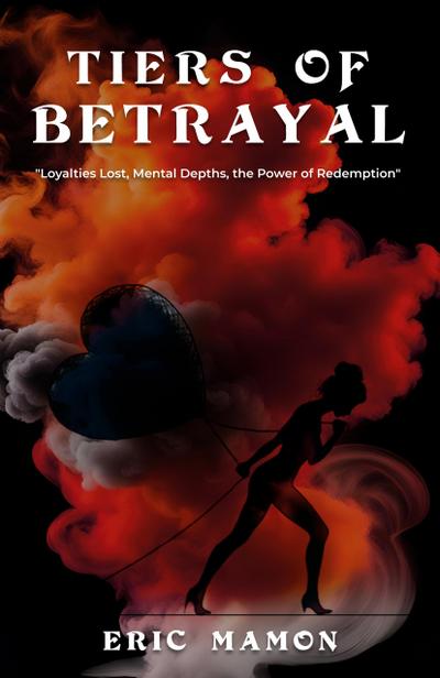 Tiers Of Betrayal