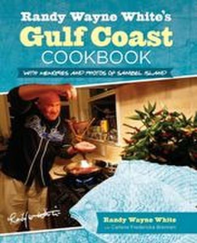 Randy Wayne White’s Gulf Coast Cookbook