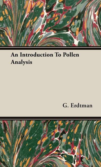 An Introduction to Pollen Analysis