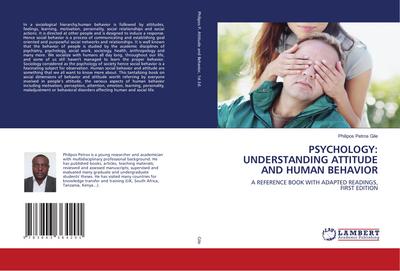 PSYCHOLOGY: UNDERSTANDING ATTITUDE AND HUMAN BEHAVIOR