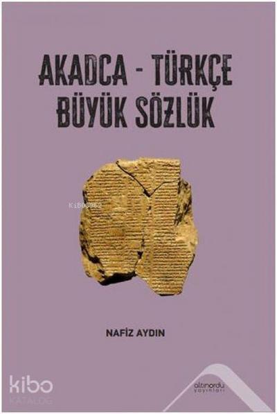 Akadca - Türkce Büyük Sözlük