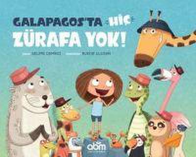 Galapagosta Hic Zürafa Yok
