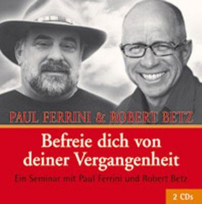 Befreie dich von deiner Vergangenheit, 2 Audio-CDs