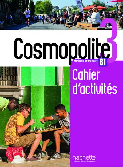 Cosmopolite 3: Méthode de français / Arbeitsbuch mit Audio-CD, Code und Beiheft