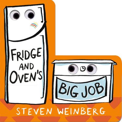 Fridge and Oven’s Big Job