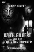 Keith Gilbert und der Schatz der Thraker