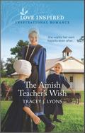 The Amish Teacher’s Wish