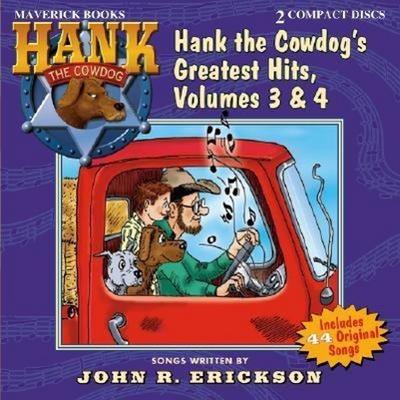 Hank the Cowdog’s Greatest Hits, Volume 3 & 4