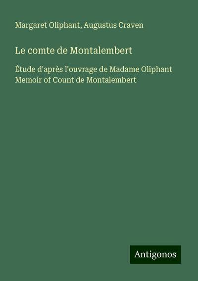 Le comte de Montalembert