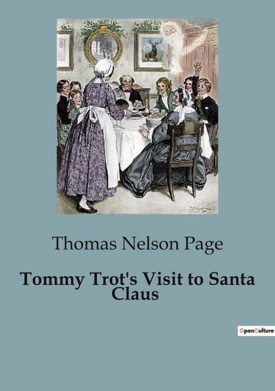 Tommy Trot’s Visit to Santa Claus