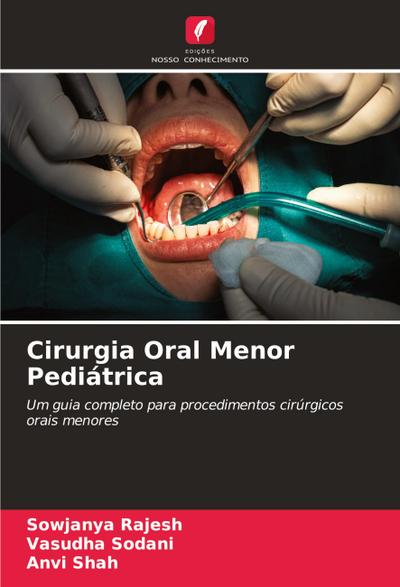 Cirurgia Oral Menor Pediátrica