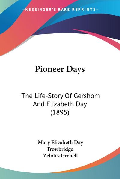 Pioneer Days