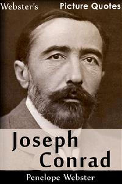 Webster’s Joseph Conrad Picture Quotes