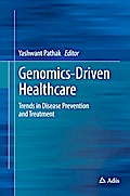 Genomics-Driven Healthcare