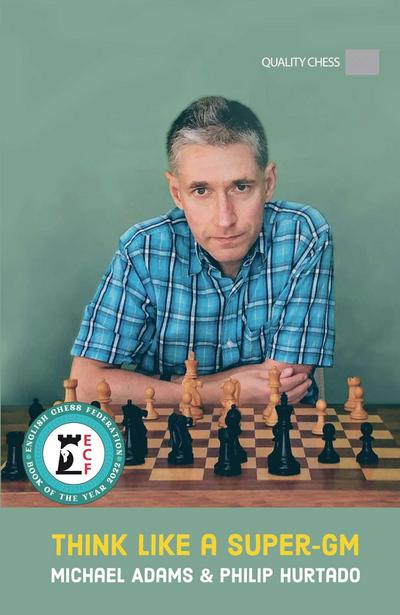 Think Like a Super-Gm, 2nd Edition