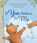 If You Believe In Me