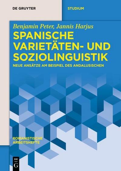 Spanische Varietäten- und Soziolinguistik