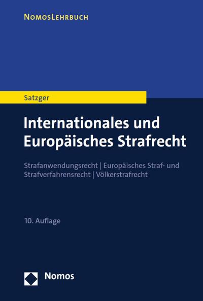 Internationales und Europäisches Strafrecht