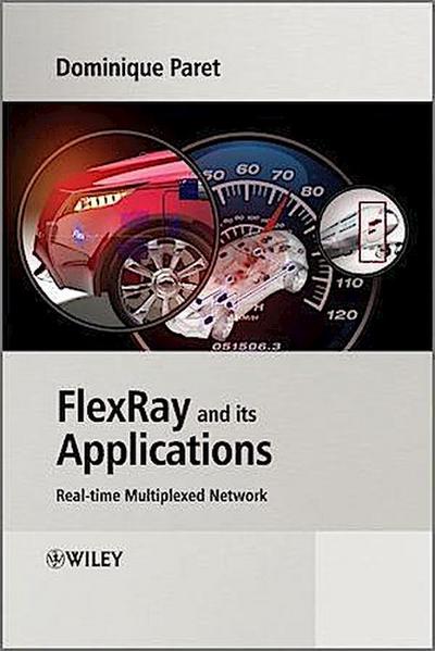 FlexRay and its Applications