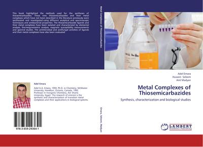 Metal Complexes of Thiosemicarbazides