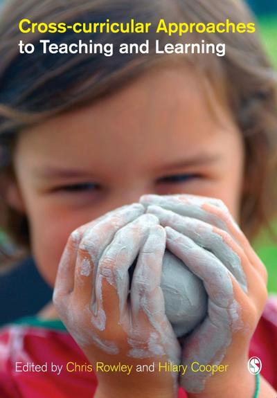 Cross-curricular Approaches to Teaching and Learning