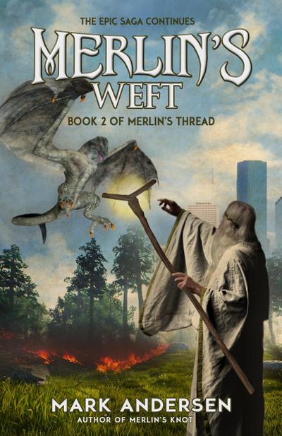 Merlin’s Weft (Merlin’s Thread, #2)