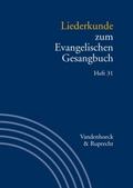 Liederkunde zum Evangelischen Gesangbuch. Heft 31 von Martin Evang | Ebook