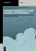 Almost Periodicity and Almost Automorphy