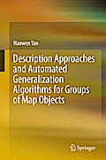 Description Approaches and Automated Generalization Algorithms for Groups of Map Objects