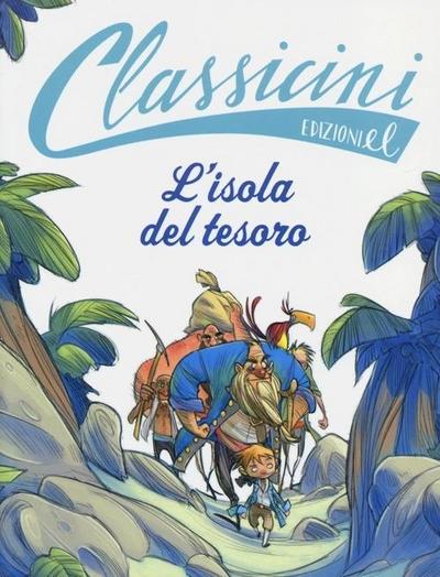 L’ isola del tesoro da Robert L. Stevenson. Classicini