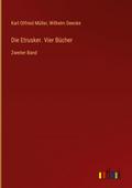 Die Etrusker. Vier Bücher