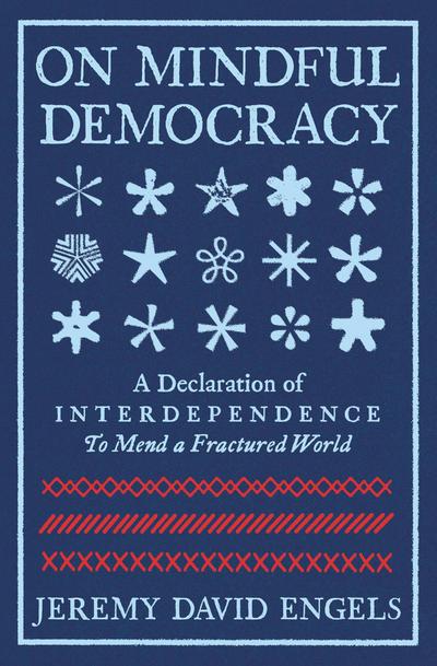 On Mindful Democracy
