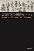Wissenschaftstheoretische Aspekte des Krankheitsbe