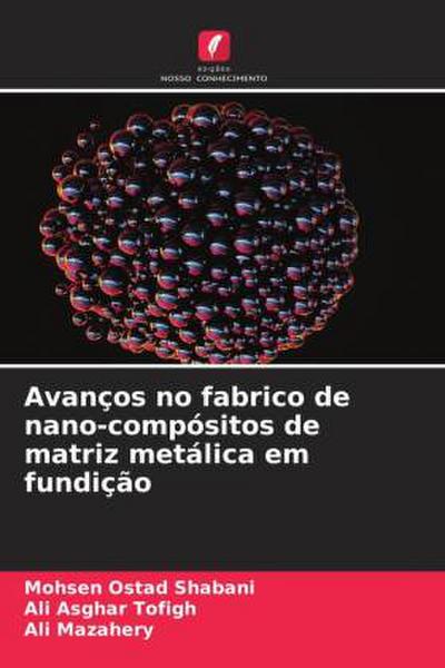 Avanços no fabrico de nano-compósitos de matriz metálica em fundição