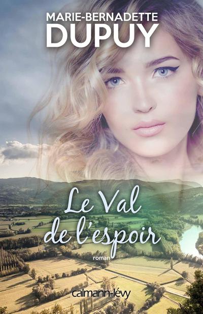 Le Val de l’espoir