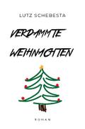 Verdammte Weihnachten