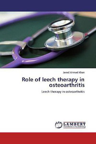 Role of leech therapy in osteoarthritis