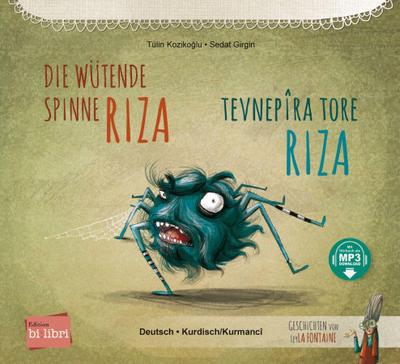 Die wütende Spinne Riza (Deutsch-Kurdisch/Kurmancî)