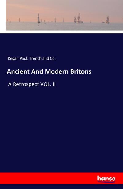 Ancient And Modern Britons