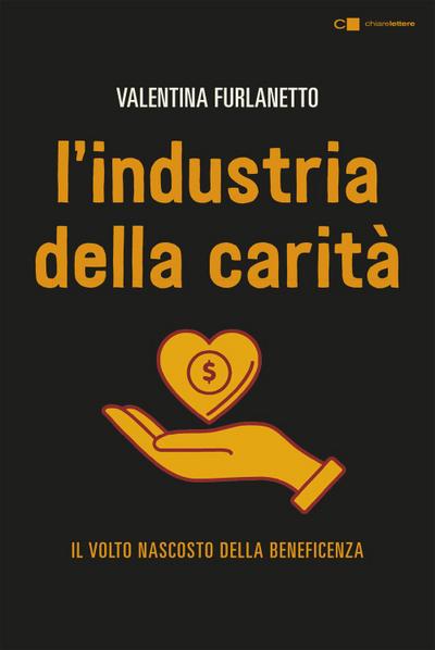 L’ industria della carità