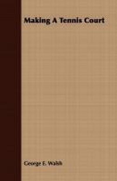 Making A Tennis Court